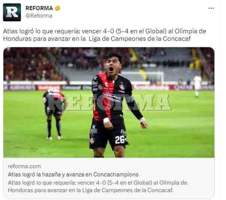 Agencia Reforma de México: “Atlas logró lo que requería: Vencer 4-0 al Olimpia de Honduras.”