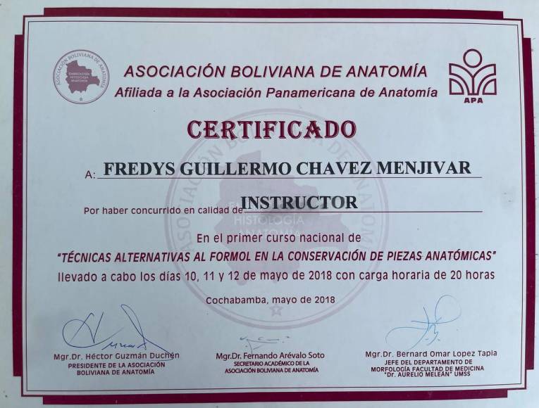 Ese mismo año, la Asociación Boliviana de Anatomía lo invitó como conferencista al primer curso nacional de “Técnicas alternativas al formol en la conservación de piezas anatómicas”.