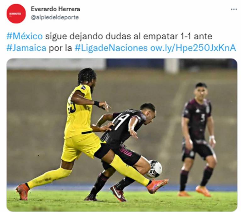 Everardo Herrera - “México sigue dejando dudas al empatar 1-1 ante Jamaica por la Liga de Naciones”.