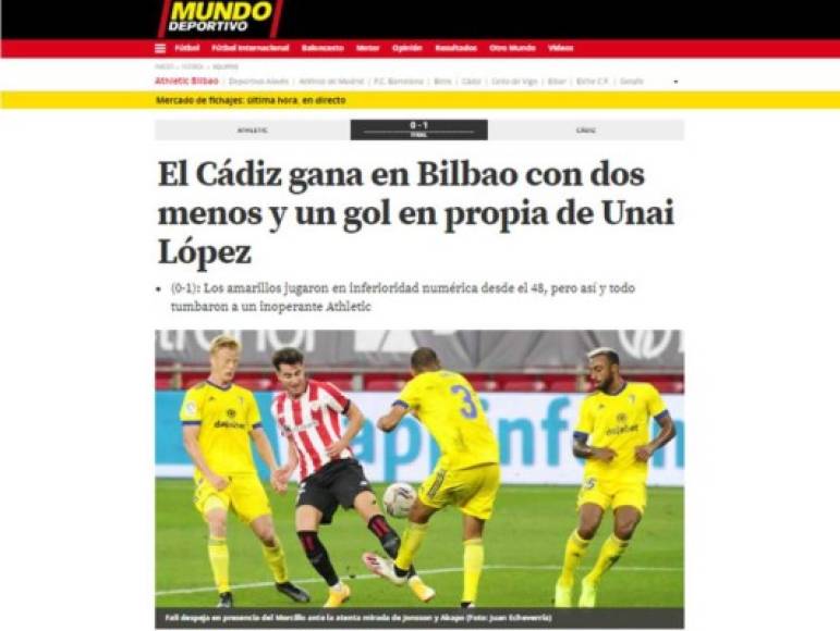 Mundo Deportivo - 'El Cádiz gana en Bilbao con dos menos y un gol en propia de Unai López'. 'Lozano puso a prueba a Unai Simón y minutos más tarde se plantó dentro del área local, centro hacia atrás y Unai López marcó gol en su propia portería', se lee en su crónica.