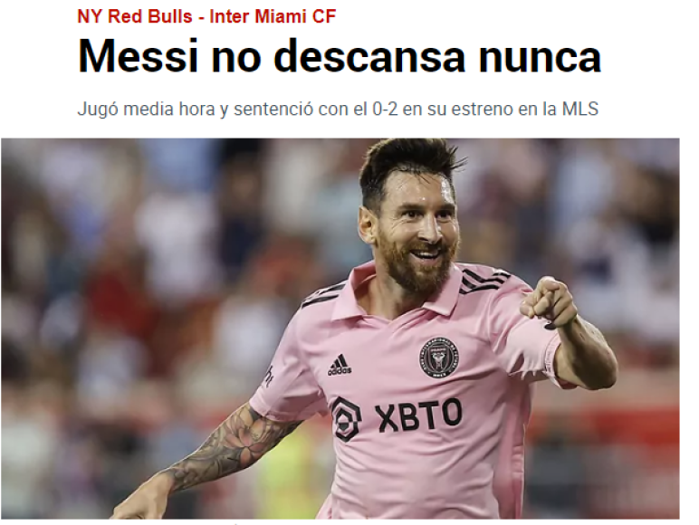 Diario Marca de España: “Messi no descansa nunca”.