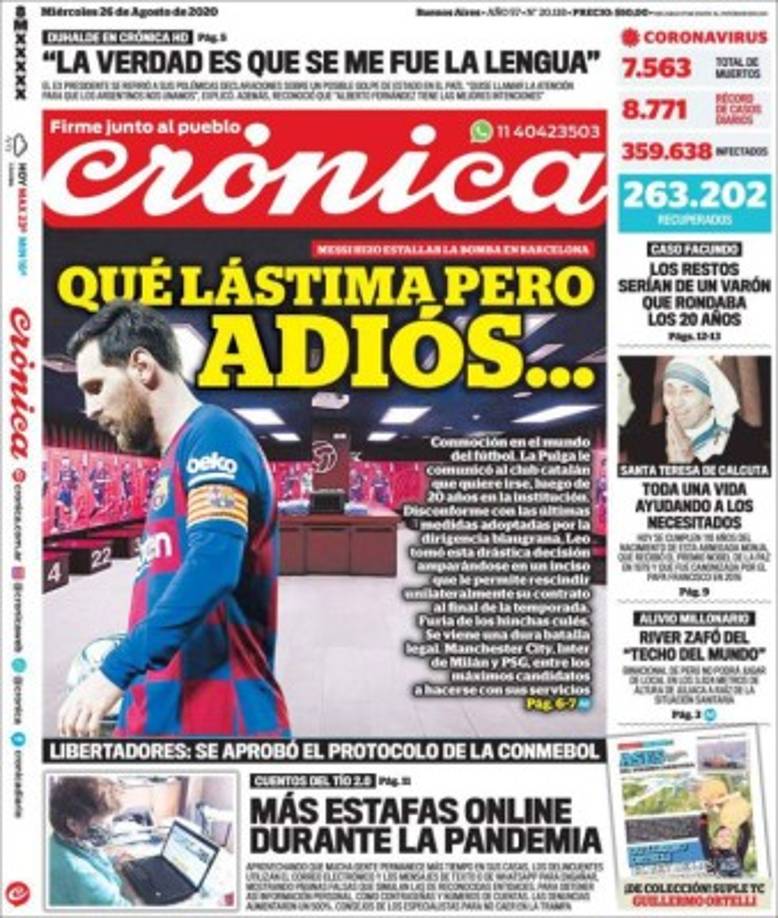 Crónica (Argentina) - 'Qué lástima pero adiós....' 'Messi hizo estallar la bomba en Barcelona'.