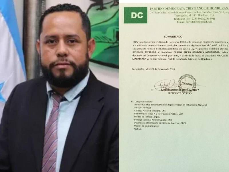 Diputado Carlos Raudales y el comunicado de ecpulsión del Partido Demócrata Cristiano.