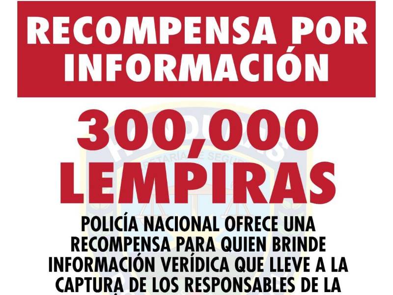 Información sobre la recompensa de la Policía Nacional.