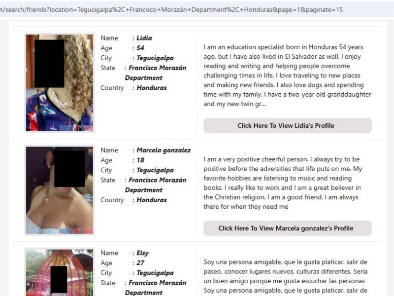 Algunas hondureñas cuentan con perfiles en en el sitio rentafriend.com, donde describen como personas positivas, dispuestas a escuchar y a resolver problemas. Para contactarlas, los interesados deben registrarse en el sitio y pagar un plan de $19.99 al mes ó $99.99 por seis meses.