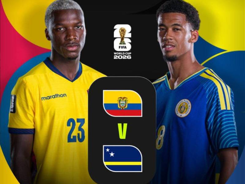 Ecuador se mide ante la sorprendente Curazao en la Copa del Mundo 2026.