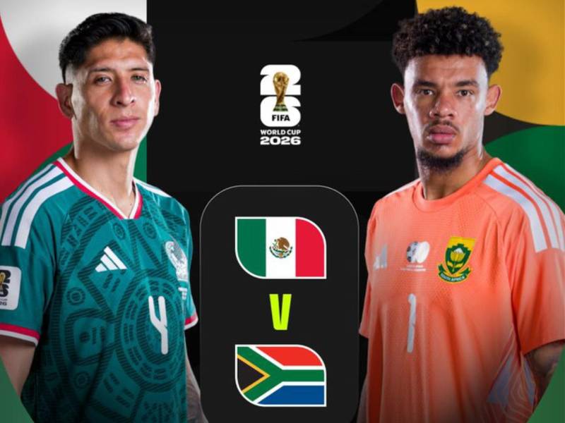 México y Sudáfrica abren el telón del Mundial 2026 por el Grupo A.