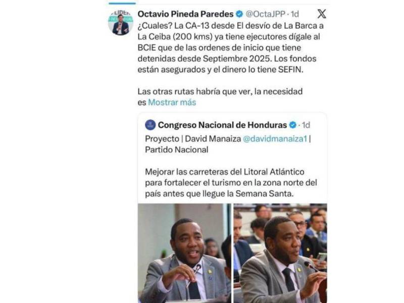 Octavio Pineda, exministro de la SIT, respondió al diputado nacionalista David Manaiza sobre la reparación de la CA-13: Díganle al BCIE que emita las órdenes de inicio, detenidas desde septiembre de 2025.