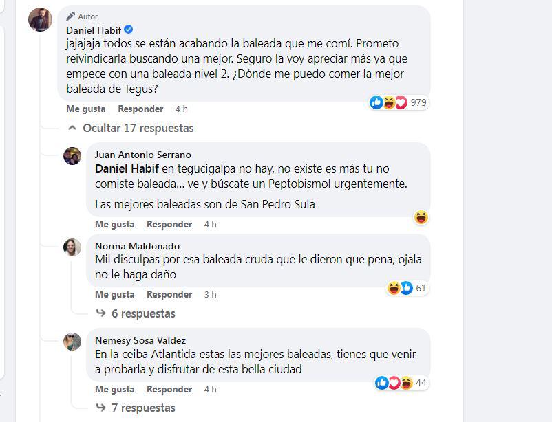 Daniel Habif respondió a sus seguidores en Facebook. “¿Dónde me puedo comer la mejor baleada de Tegus?”, comentó.