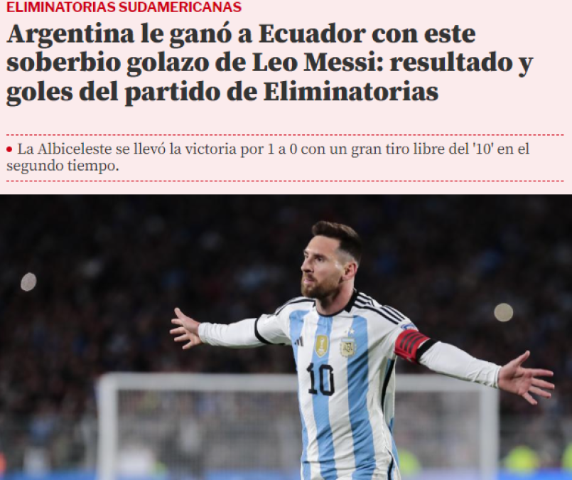Mundo Deportivo de España: “Argentina le ganó a Ecuador con este soberbio golazo de Leo Messi”.