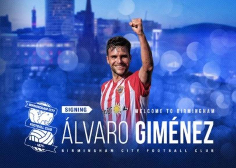 Álvaro Giménez Candela: El delantero español ha sido anunciado como nuevo refuerzo del Birmingham de Inglaterra.