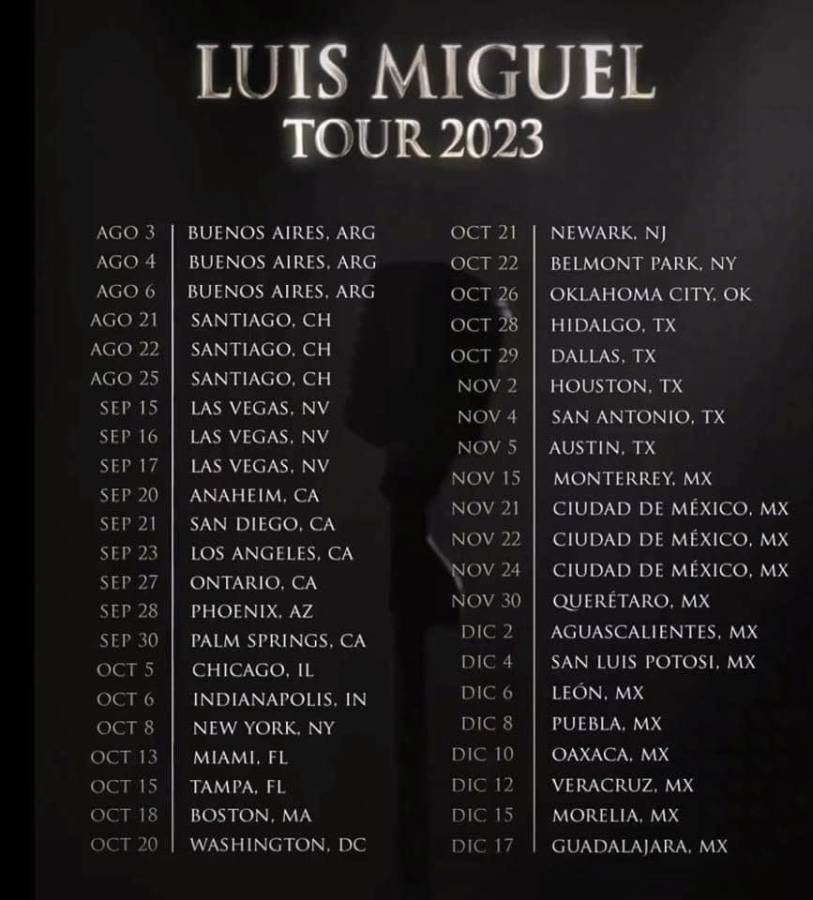 Fechas oficiales de la gira de Luis Miguel.