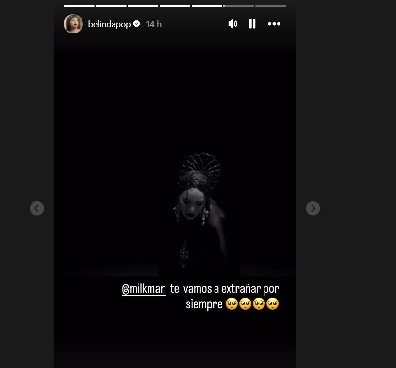 Belinda se despide de Milkman: Serás recordado y amado