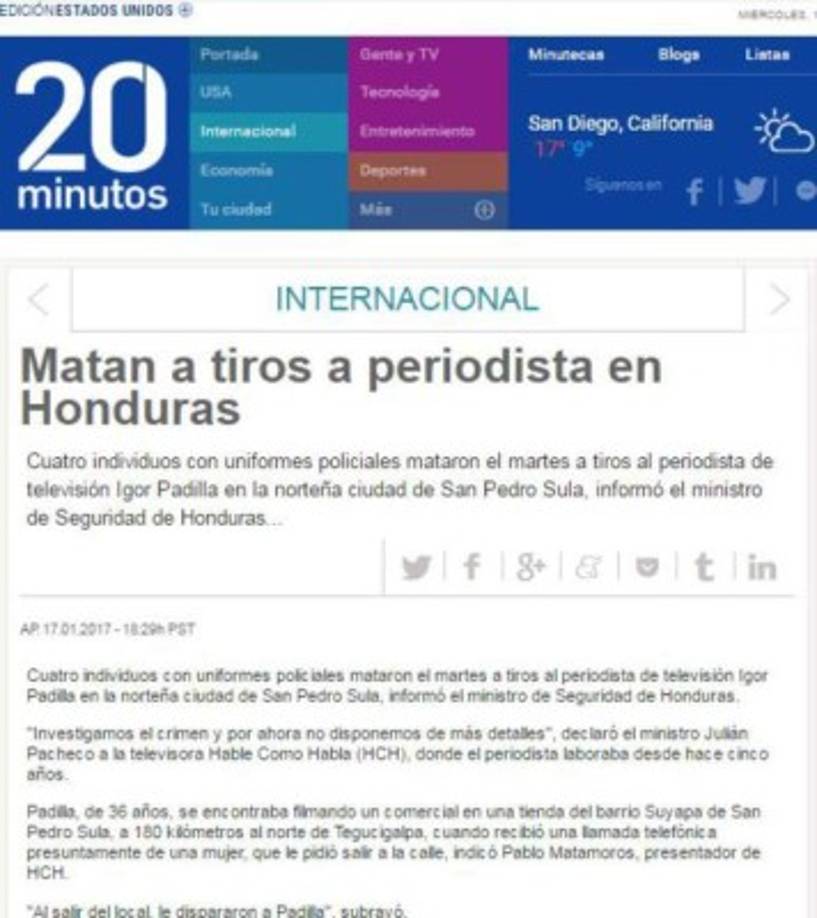 El periodista de la zona norte de Honduras, Igor Abisaí Padilla Chávez, sufrió un atentado esta tarde en San Pedro Sula y ha muerto en una clínica privada.
