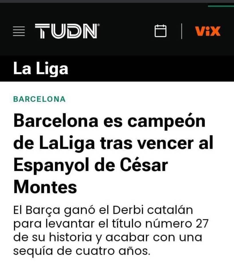 TUDN: “Barcelona es campeón de LaLiga tras vencer al Espanyol de César Montes”.