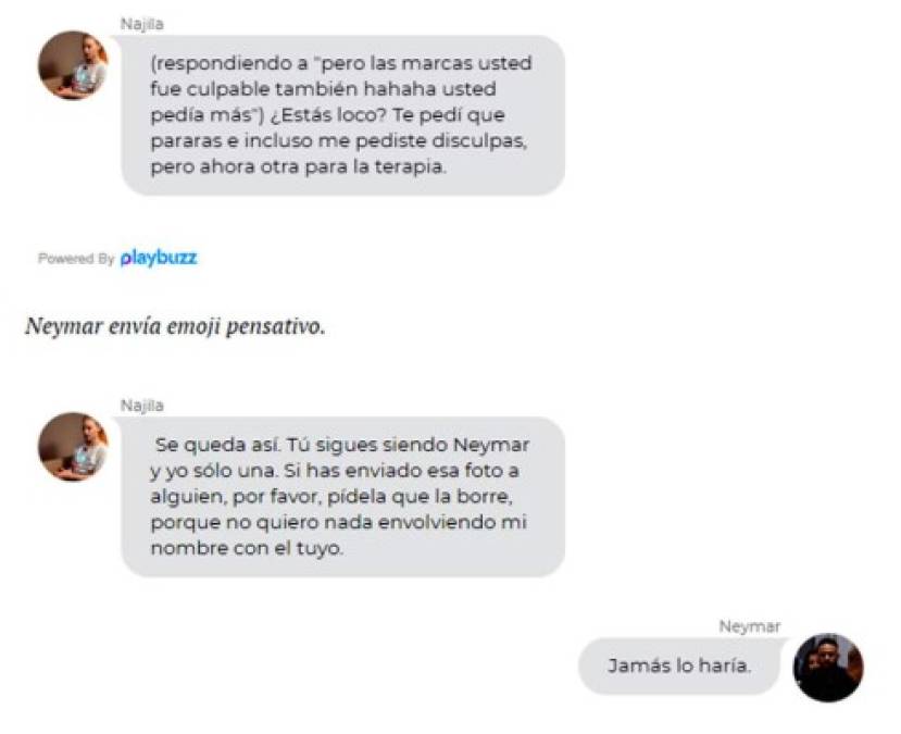 'Te pedía que pararas, me pediste disculpas, pero ahora otra para la terapia', respondió Najila.