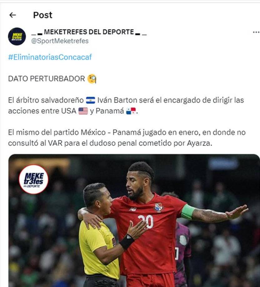 La prensa panameña ha recordado que Bartón les pitó un polémico penal en contra y eso provocó que México les ganara en ese entonces. 