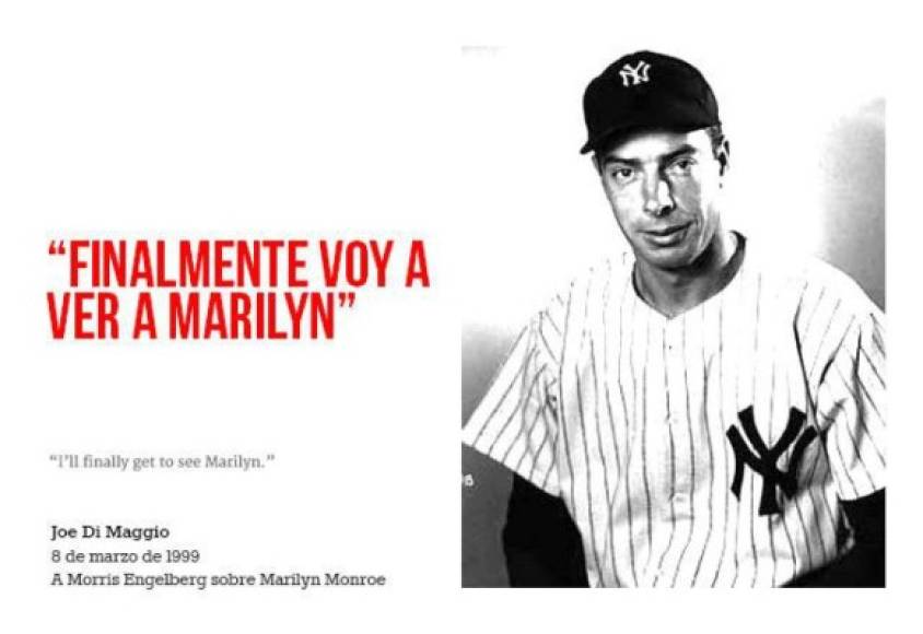 Joseph Paul DiMaggio fue un jugador de béisbol estadounidense de las Grandes Ligas que jugó profesionalmente para los New York Yankees durante toda su carrera.