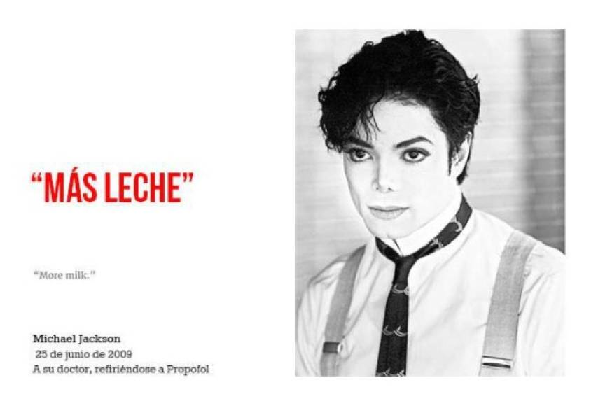 Michael Joseph Jackson más conocido como Michael Jackson, fue un cantante, compositor, bailarín, actor, productor, empresario y filántropo estadounidense. Falleció el 25 de junio de 2009.