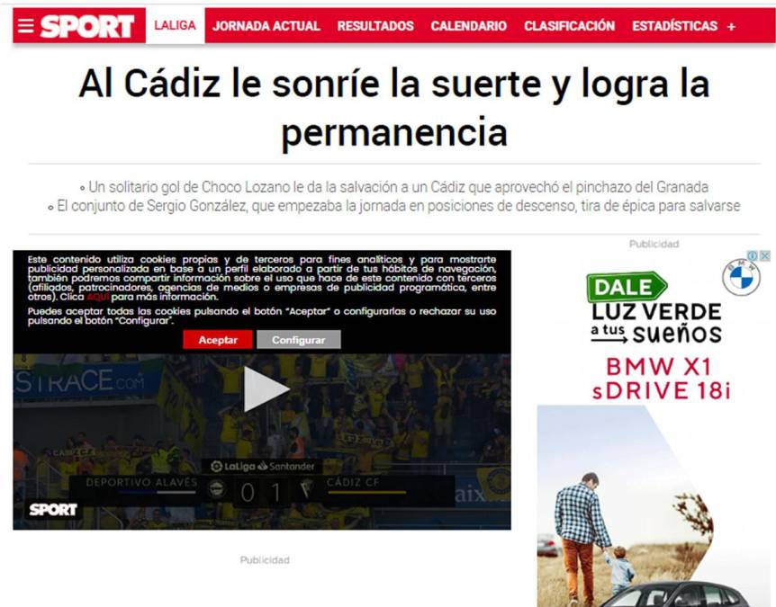 Diario Sport - “Al Cádiz le sonríe la suerte y logra la permanencia. Un solitario gol de Choco Lozano le da la salvación a un Cádiz que aprovechó el pinchazo del Granada”.