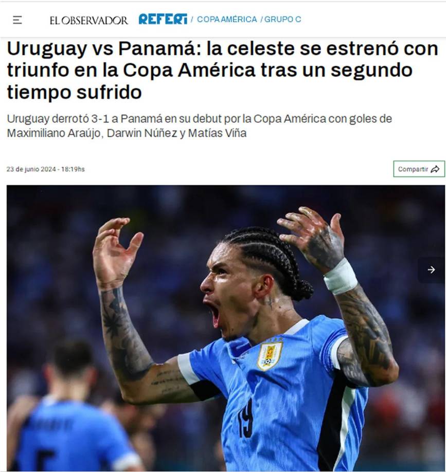 El Observador de Uruguay - “La Celeste se estrenó con triunfo en la Copa América tras un segundo tiempo sufrido” ante Panamá.