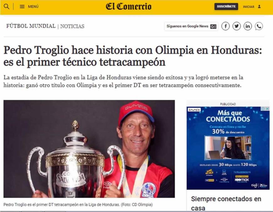 El Comercio de Perú - “Pedro Troglio hace historia con Olimpia en Honduras: es el primer técnico tetracampeón”.