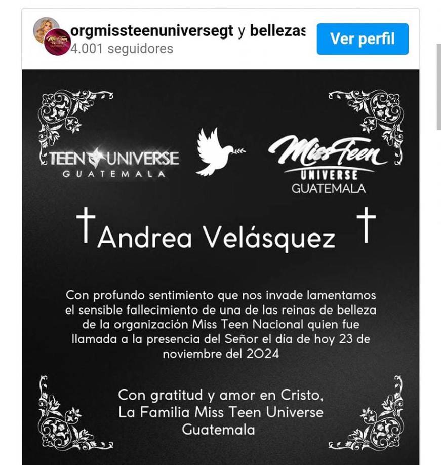 Andrea Velásquez, quien además será recordada por la familia de Miss Teen Guatemala, como “ejemplo de superación, responsabilidad y humildad”, también fue Teen Turismo Nacional 2023.