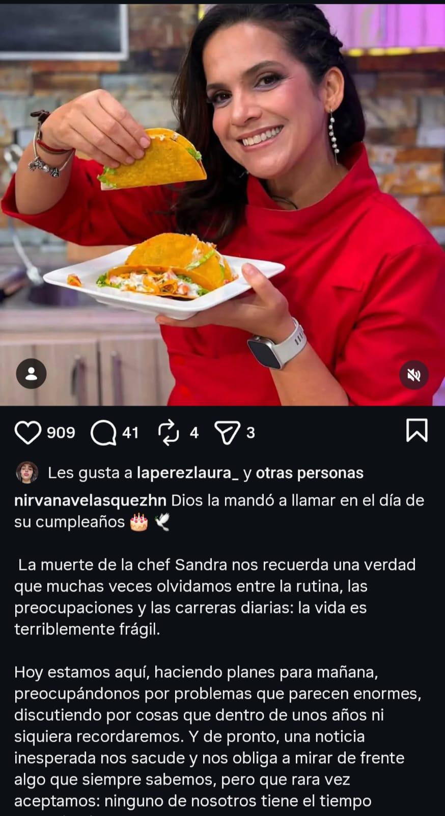 Amigos y colegas se despiden en redes de la Chef Sandra