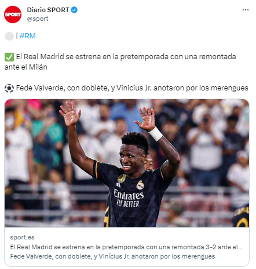 Diario Sport: “El Real Madrid se estrena en la pretemporada con una remontada ante el Milán”.