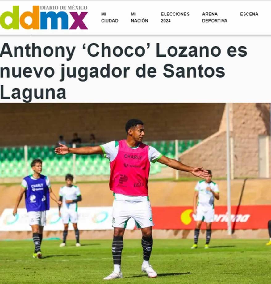 Diario de México - “Anthony ‘Choco’ Lozano es nuevo jugador de Santos Laguna”.