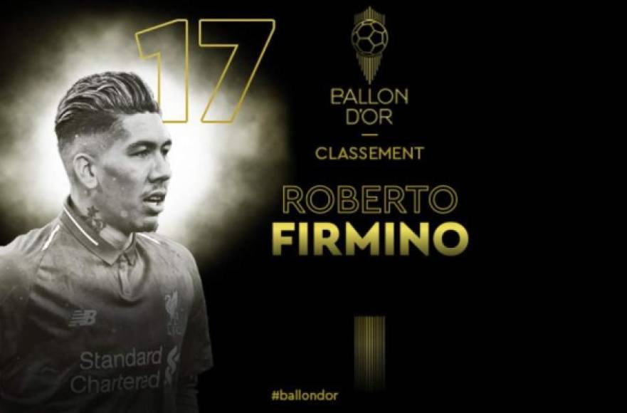 El delantero brasileño Roberto Firmino, del Liverpool, es el puesto 17 del ranking.