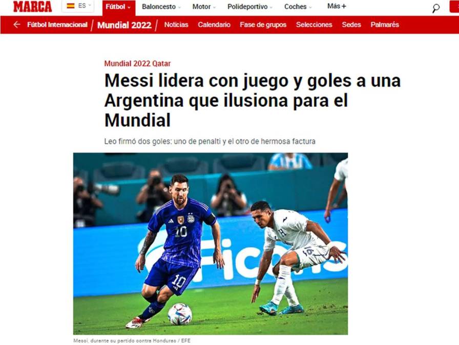 Diario Marca de España - “Messi lidera con juego y goles a una Argentina que ilusiona para el Mundial”.