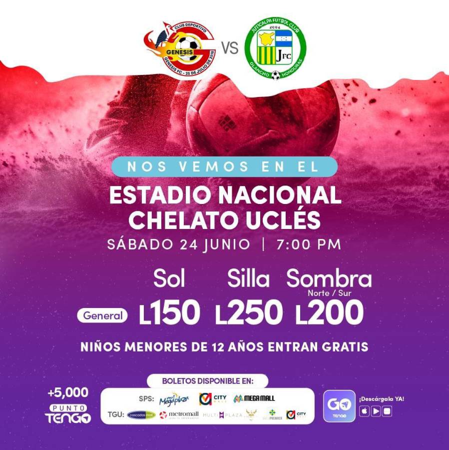 Génesis-Juticalpa FC: Hora, dónde ver y boletería de la vuelta de la finalísima