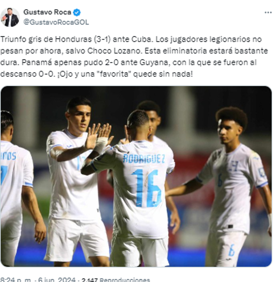 “Triunfo gris de Honduras (3-1) ante Cuba. Los jugadores legionarios no pesan por ahora, salvo Choco Lozano. Esta eliminatoria estará bastante dura”, fue el comentario de Gustavo Roca, periodista de DIEZ.