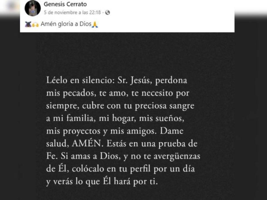 La última publicación de la hondureña fue una imagen con la leyenda: “Jesús, perdona mis pecados, te amo, te necesito por siempre”.