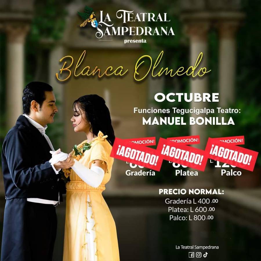 Imagen publicada por La Teatral Sampedrana, donde muestra que se han agotado los boletos para las tres funciones en Tegucigalpa.