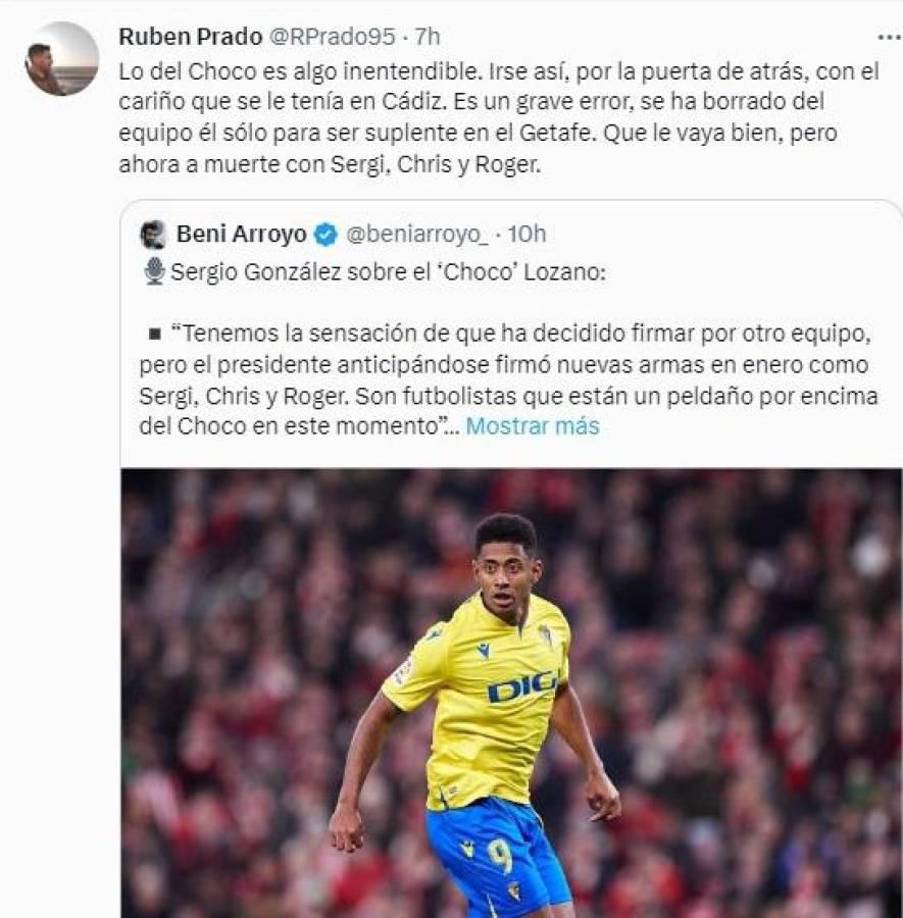 “Lo del Choco es algo inentendible. Irse así, por la puerta de atrás, con el cariño que se le tenía en Cádiz. Es un grave error, se ha borrado del equipo él solo por ser suplente en el Getafe. Que le vaya bien, pero ahora a muerte con Sergi, Chirs y Roger”, escribió el aficionado Rubén Prado.