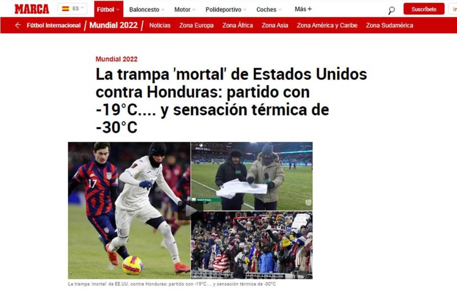 “La trampa ‘mortal’ de Estados Unidos contra Honduras: partido con -19°C.... y sensación térmica de -30°C”, así tituló el diario Marca.