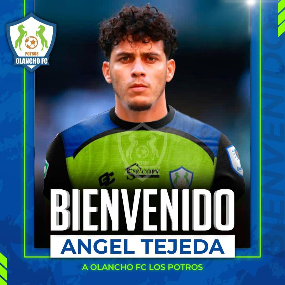 Los Potros del Olancho FC anunciaron el fichaje del atacante hondureño Ángel Tejeda, llega procedente del Alajuelense de Costa Rica. El delantero ocupa el puesto del argentino Agustín Auzmendi. 