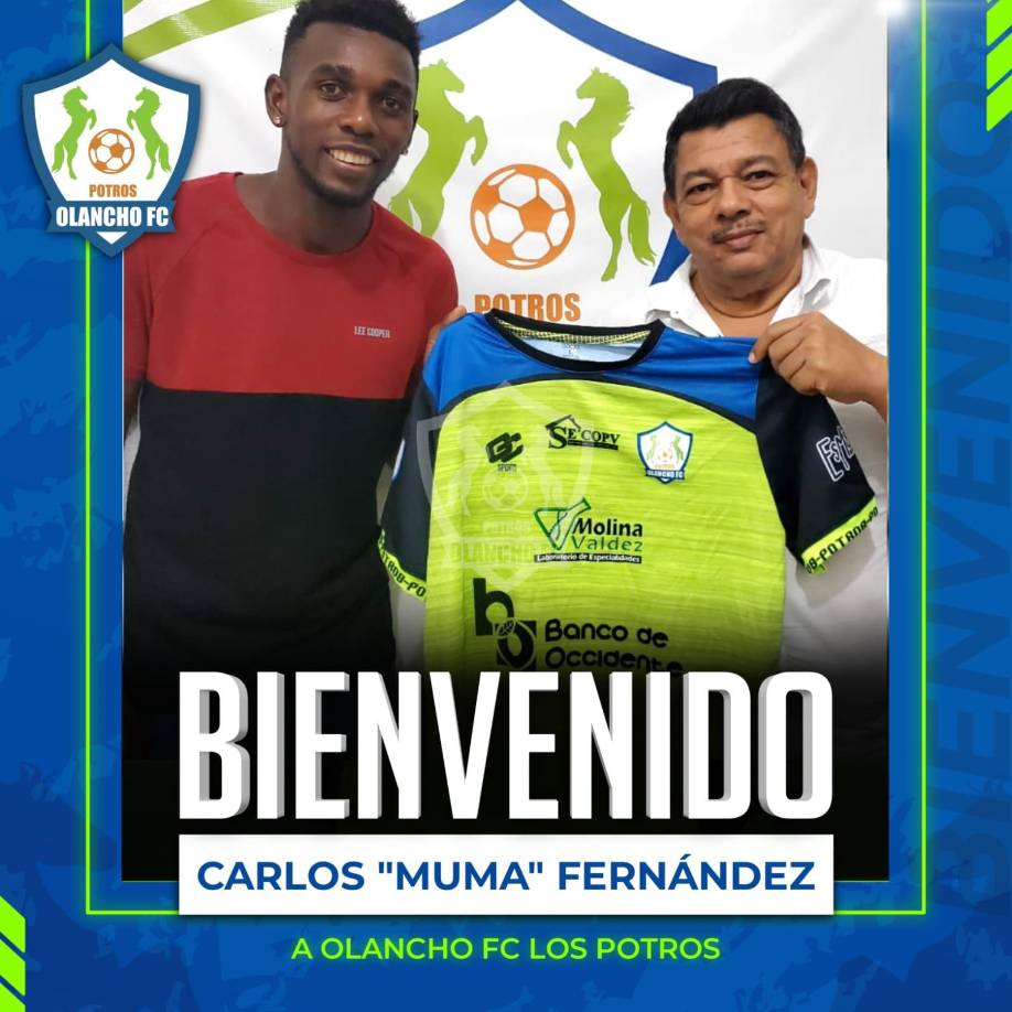 Los Potros del Olancho FC anunciaron al extremo Carlos “ Muma” Fernández como su nuevo fichaje. Llega procedente del Guastatoya de Guatemala.