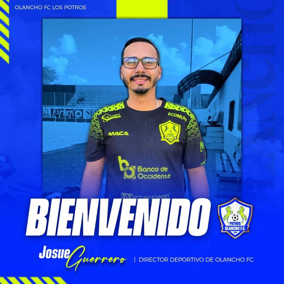 Josué Guerrero - El Olancho FC anunció la contratación su nuevo director deportivo de cara a la próxima temporada. Es hijo de Óscar Guerrero, el nuevo gerente administrativo.