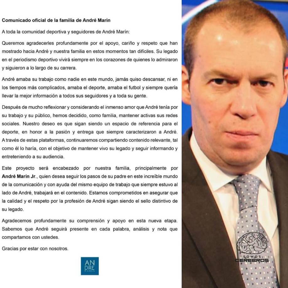 Sin embargo, la familia de André Marín emitió un comunicado en dichas cuentas, en las que aclararon este tema, señalando que planean seguir con el legado del comunicador, quien amaba su trabajo de forma incondicional, por lo que consideran que es mejor que permanezca lo que él creó.