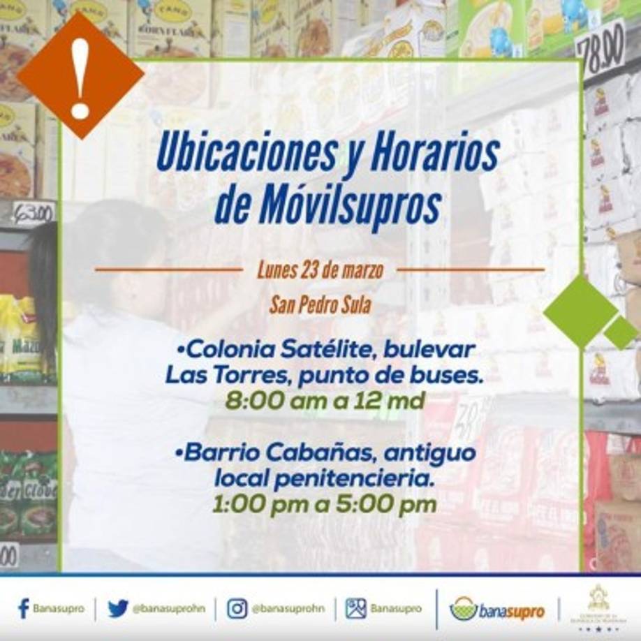 Banasupro le ofrece el servicio Móvilsupros en la colonia Satélite y Barrio Cabañas de San Pedro Sula.