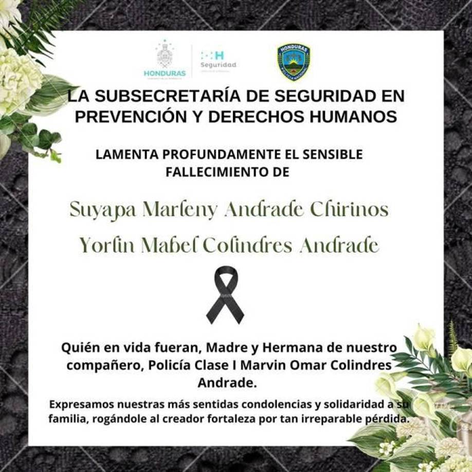 Las víctimas eran la madre y hermana de un elemento de la Policía Nacional, por lo que la Secretaría de Seguridad se sumó a las muestras de pesar.