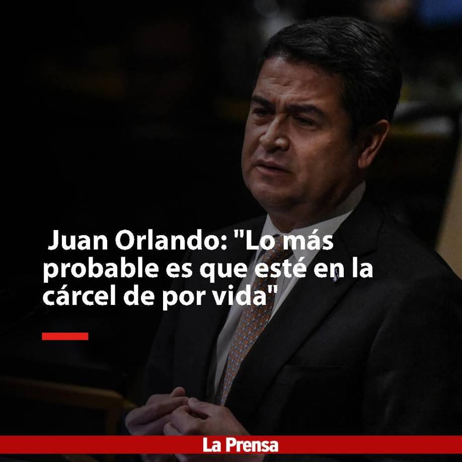 Antes de conocer la sentencia, Juan Orlando se esperaba una cadena perpetua. 