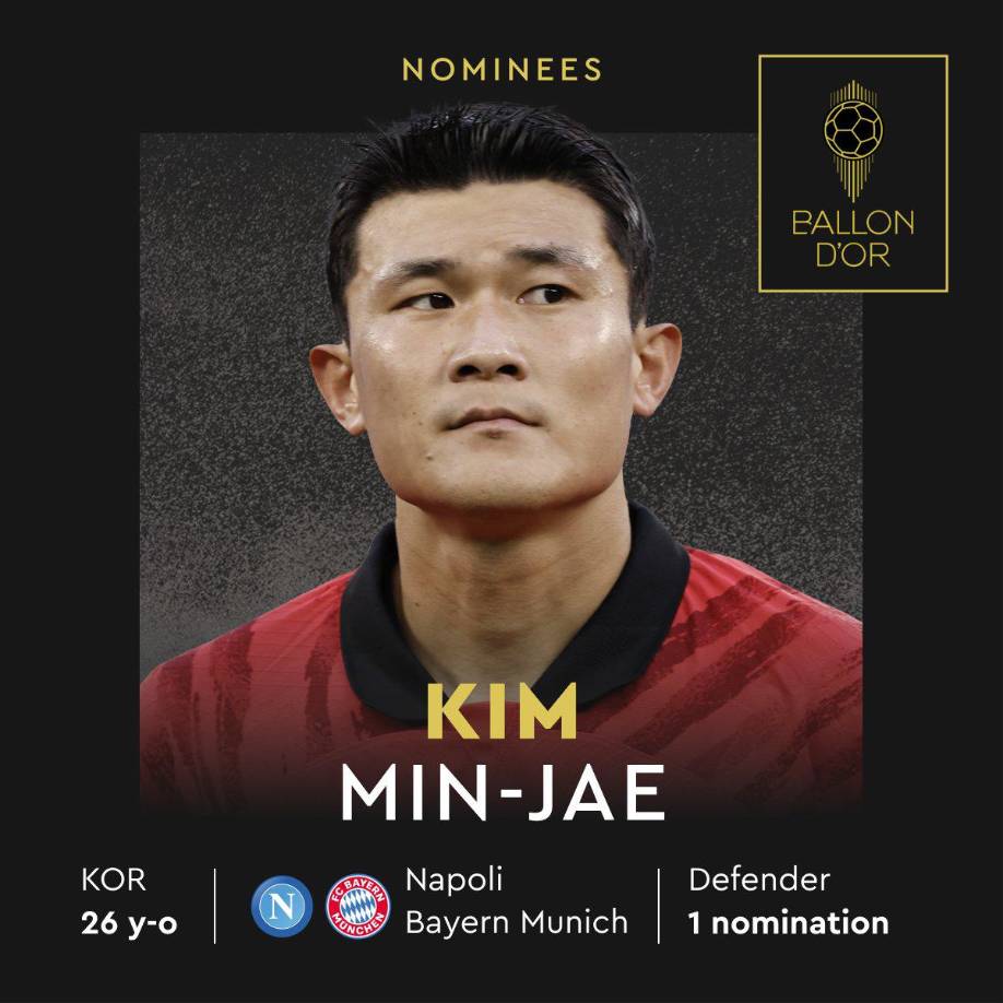 Kim Min-Jae (Napoli/Bayern Múnich) - El defenas surcoreano recibe su primera nominación al premio. Fue vital para ganar el Scudetto con los napolitanos.