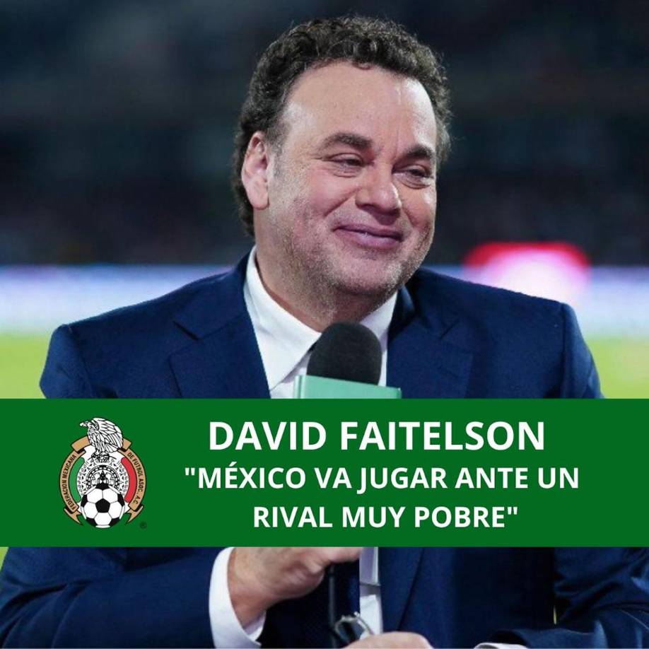 David Faitelson también dijo que México “va a jugar contra un rival muy pobre, estoy invicto en Honduras, no he perdido. Tampoco podemos pedirle a México lo mismo que enseñó con Estados Unidos porque va a ser distinto”.