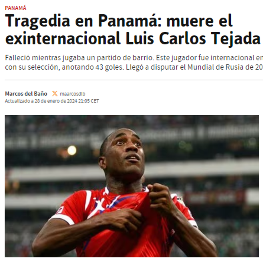 Diario AS de España: “Tragedia en Panamá: muere el exinternacional Luis Carlos Tejada”.