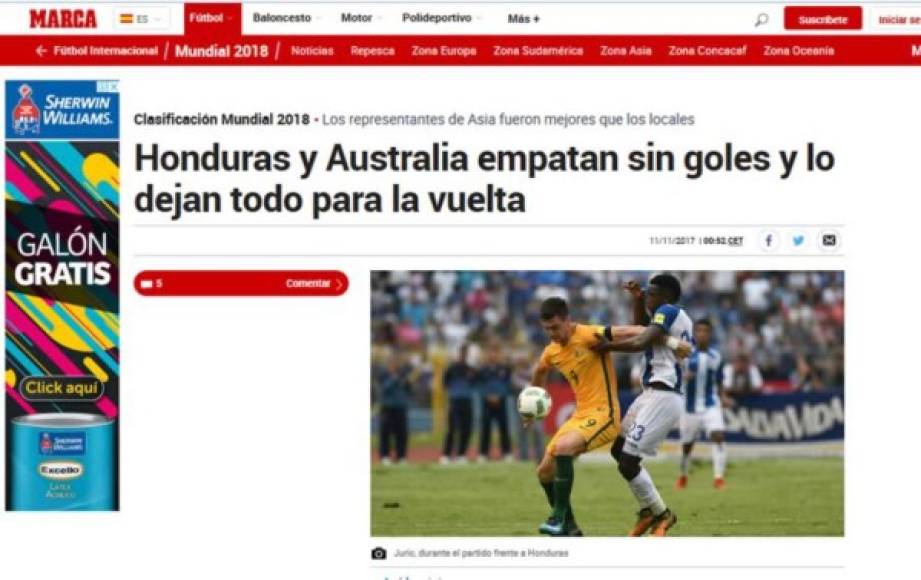 El diario Marca escribió en su crónica: 'Honduras y Australia empataron sin goles en San Pedro Sula y no dieron pistas sobre cuál será el vencedor de la eliminatoria y que estará en Rusia 2018. Sobre un terreno de juego bastante mejorable, los dos contendientes llevaron a cabo un fútbol tosco, sin florituras y con muchos parones. Muchas entradas duras y pocas ocasiones. Eso sí, la gran mayoría de las que habían corrían de parte visitante, sobre todo en las botas de Juric, muy activo en el ataque aussie'.