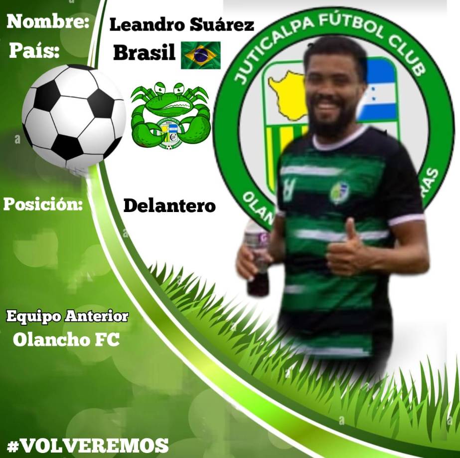 Leandro Suárez - Se unió el pasado 11 de agosto al Juticalpa FC, el delantero fue parte del Olancho FC.
